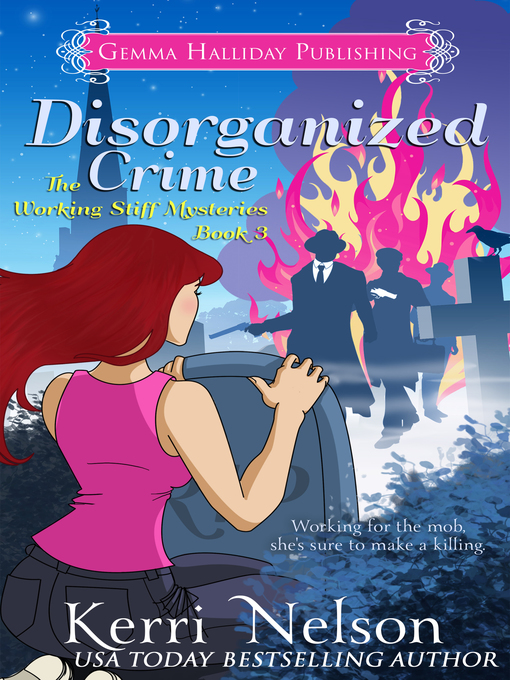 Title details for Disorganized Crime by Kerri Nelson - Available